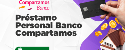 Préstamo Personal Banco Compartamos: Todo lo que Debes Conocer