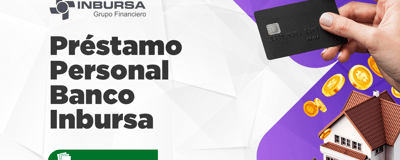 Préstamo Personal Banco Inbursa: Todo lo que Debes Conocer