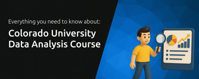 Colorado University Data Analysis Course: Everything You Need to Know